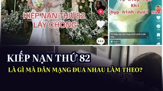 'Kiếp nạn thứ 82' là gì mà dân mạng đua nhau làm theo?