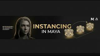HOW TO USE INSTANCE IN MAYA |