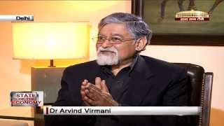 State of the Economy with Arvind Virmani