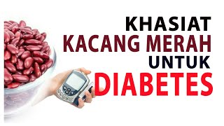 Kacang Merah untuk Penderita Diabetes - MANTAP BETUUULL