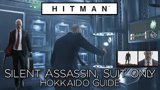 HITMAN - Hokkaido Silent Assassin, Suit Only Walkthrough Guide - Situs Inversus in Japan (Episode 6)