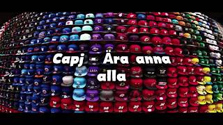 Capj - Ära anna alla (with Lyrics)