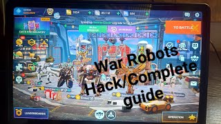 war robots hack for android/Tab version(Complete guide) NO SKIP🔥🔥🔥