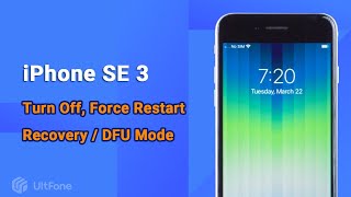 iPhone SE: How to Turn Off iPhone SE, Force Restart iPhone SE, Enter Recovery Mode, DFU Mode