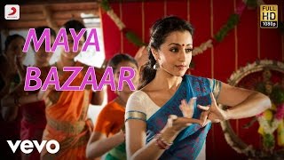 Sathyadev IPS - Maya Bazaar Video | Ajith Kumar, Trisha