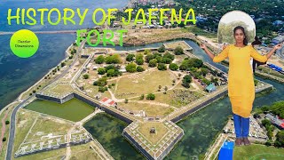 History of Jaffna fort in English/ Travel to jaffna fort/ Jaffna fort