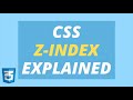 CSS Z Index Property: What is CSS Z-Index, Stacking Order, and Why Your Z-Index Is Not Working?