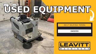 USED 2017 NILFISK TERRA SWEEPER | LEAVITT MACHINERY USED EQUIPMENT