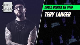 Doble Bobina en vivo con Tery Langer