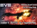 EVE Echoes - Stabber II BUFFED! - Its a Vaganond Now - Minmatar Heavy Assault Cruiser PvP/PvE Build