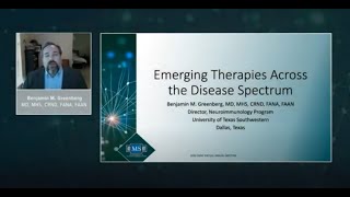 CMSC 2020 Day 3: Benjamin Greenberg, MD, on Emerging Therapies Across the Disease Spectrum