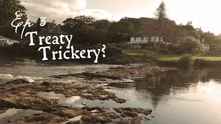Treaty Trickery? - Episode 3 | Colonisation, Christianity and the Treaty