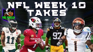 NFL WEEK 10 TAKES | THE SHIELD FOOTBALL PODCAST | S3 EP16