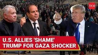 Trump Red-faced After 'Clean Gaza' Shocker; U.S. Ally Jordan Fumes, Egypt Denies POTUS-Sisi Call