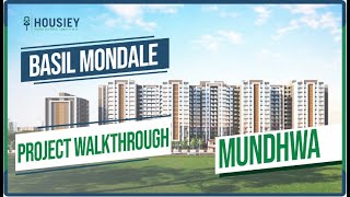 Basil Mondale Keshav Nagar | Project Walkthrough | Basil Group Mundhwa