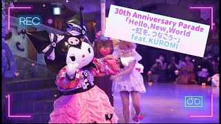 【サンリオピューロランド】♡Hello,New,World♡feat.KUROMI♡