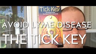 EPISODE 53: The Tick Key tick remover -- a good tool for avoiding lyme disease