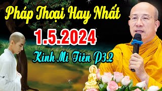 Bài Giảng Mới nhất 1.5.2024 - Thầy Thích Trúc Thái Minh Quá Hay