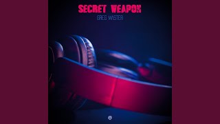 Secret Weapon (Extended Mix)