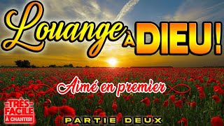 LOUANGE MATINALE QUI APPORTE LA PAIX EN CHRIST!🙏❤️🙏- AIMÉ EN PREMIER -🙏❤️🙏#adoration2025 #louange