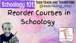 Reorder Courses in Schoology
