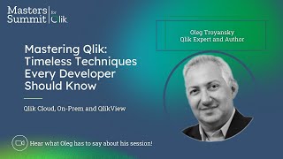 Mastering Qlik: Timeless Techniques Every Developer Should Know