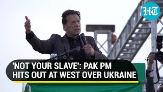 'Did you write to India?': Imran Khan slams West for asking Pak to condemn Russia over Ukraine