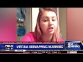 Virtual kidnapping warning