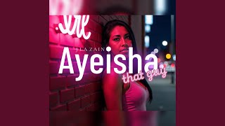That Guy (feat. AYEISHA) (R&B acoustic mix)