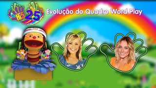 #Hi525 - Evolução do Quadro Word Play (1999-2017)