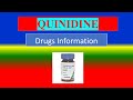 QUINIDINE  - Generic Name , Brand Names, How to use, Precautions, Side Effects