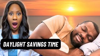 How to Adjust to Daylight Savings Time Naturally! A Doctor Explains