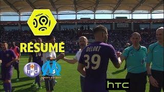 Toulouse FC - Olympique de Marseille (0-0)  - Résumé - (TFC - OM) / 2016-17