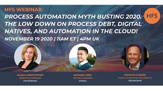 HFS Webinar: Process automation myth busting 2020