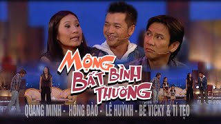 VAN SON 😊Mộng Bất Bình Thường | Quang Minh -  Hồng Đào -  Lê Huỳnh - Bé Vicky & Tí Tẹo