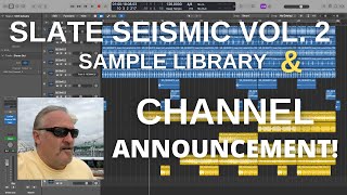 Slate Digital Seismic Vol. 2 Sample Pack Review | Plus - Big Channel News!