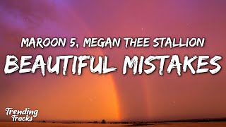 Maroon 5 ft. Megan Thee Stallion - Beautiful Mistakes (Lyrics)