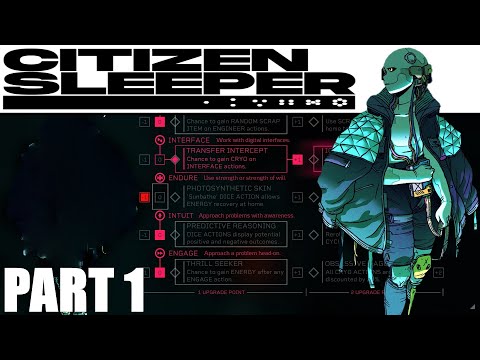 Citizen Sleeper Gameplay Walkthrough Part 1 – No Commentary
