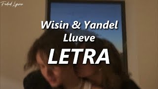 Wisin & Yandel, Sech, Jhay Cortez - Llueve 🔥| LETRA