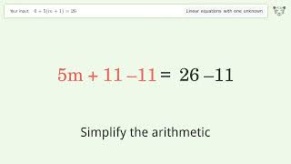 Linear equation with one unknown: Solve 6+5(m+1)=26 step-by-step solution