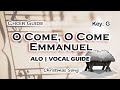 O Come, O Come Emmanuel | Alto Vocal Guide