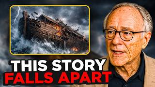 11 Proofs That Noah's Ark NEVER Happened