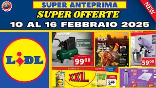 Volantino Lidl dal 10 al 16 febbraio 2025 😎 SUPER OFFERTE  🟩⬜️🟥 #anteprima