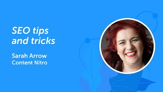 SEO Tips and Tricks | Sarah Arrow | Masterclass