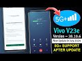 Vivo V23e 5G+ Support Update | Vivo V23e New Update in July 2024 | Vivo V23e 38.10.6 Update Review