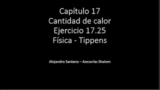 17.25 Calor latente de vaporización. Cambio de fase de una sustancia . Tippens