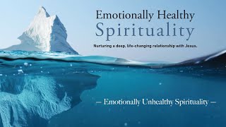 Emotionally Unhealthy Spirituality | 01/26/25 | Full Service