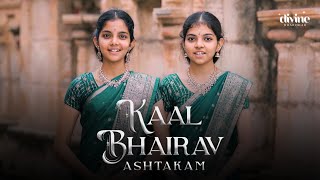 Kaal Bhairav Ashtakam | Tanuku Sisters | @DivineDharohar