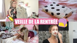 Veille de la rentrée - Conseils + Routine | BACK 2 SCHOOL 2015