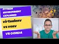Python Environments Explained: virtualenv vs venv vs conda